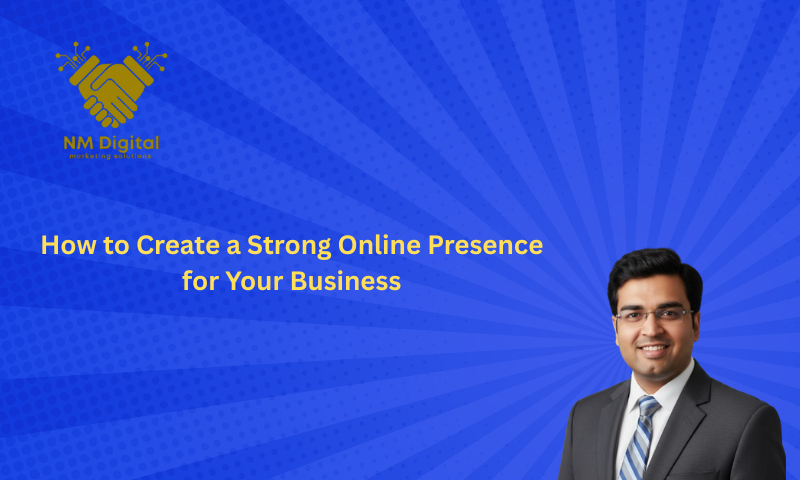 A strong online presence banane ka formula simple hai: 👉 Show up everywhere your customer is. 👉 Give value consistently. 👉 Make it easy for people to find & contact you. Aap ye steps follow karoge, toh bina kisi doubt ke aapka brand online strong banega — trust create hoga — aur customers regular aate rahenge.
